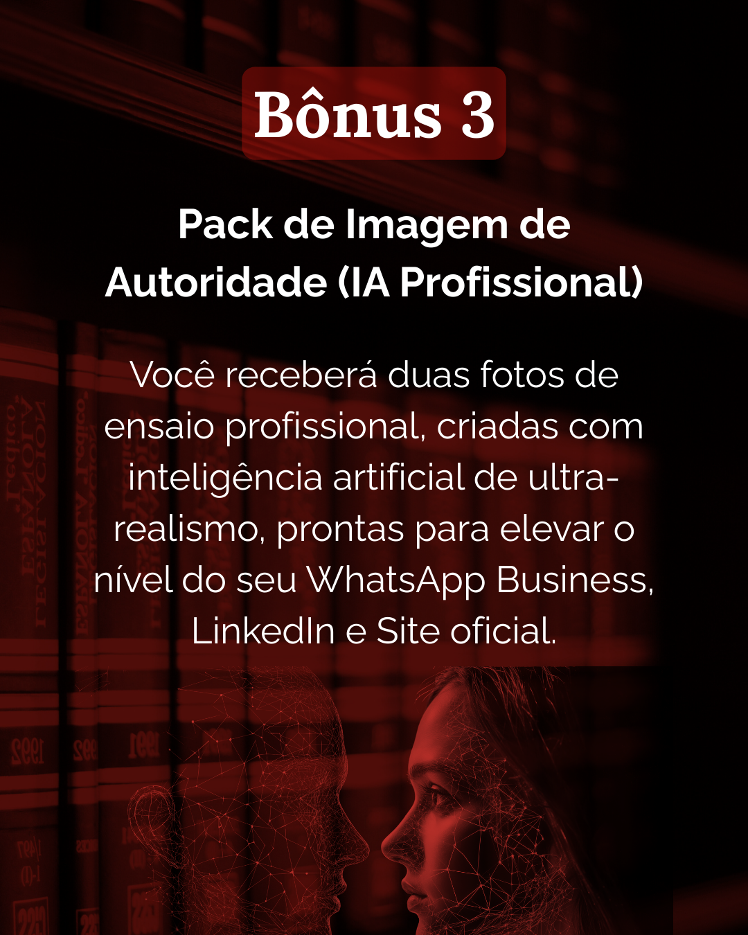 Bônus 3 Pack de Imagem de Autoridade (IA Profissional)