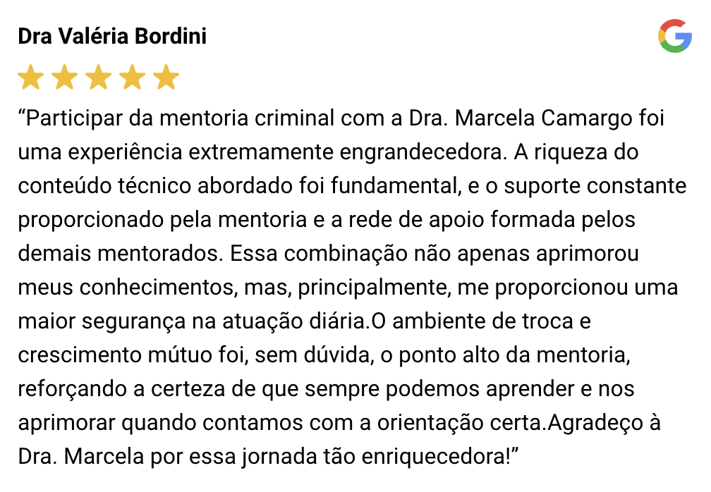 Avaliação da Mentoria Advocacia Criminal Portugal da Dra. Marcela Camargo.